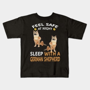 Feel Safe At Night Sleep With A German Shepherd Kids T-Shirt